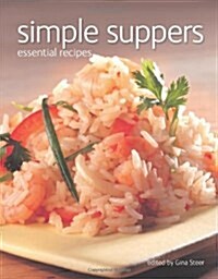 Simple Suppers : Essential Recipes (Paperback, New ed)