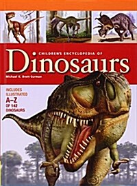 Childrens Encyclopedia of Dinosaurs (Hardcover)