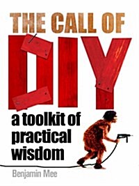 The Call of DIY (Hardcover, Main)