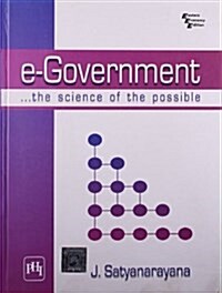 E-Government : The Science of the Possible (Paperback)