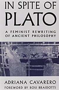 In Spite of Plato (Paperback)
