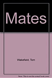 Mates (Hardcover)