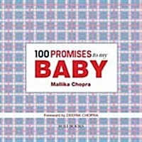 100 PROMISES TO MY BABY (Paperback)