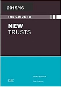The Guide to New Trusts (Paperback, 4 Rev ed)