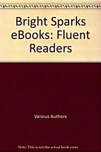 Bright Sparks eBooks: Fluent Readers (DVD-ROM)