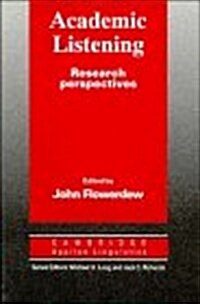 Academic Listening : Research Perspectives (Hardcover)