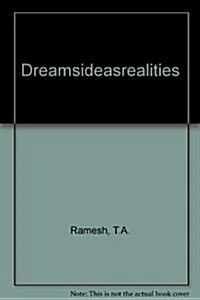 Dreams, Ideas and Realities (Paperback)