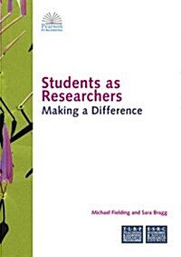 Students as Researchers : Making a Difference (Loose-leaf)