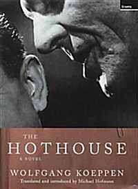 The Hothouse (Hardcover)