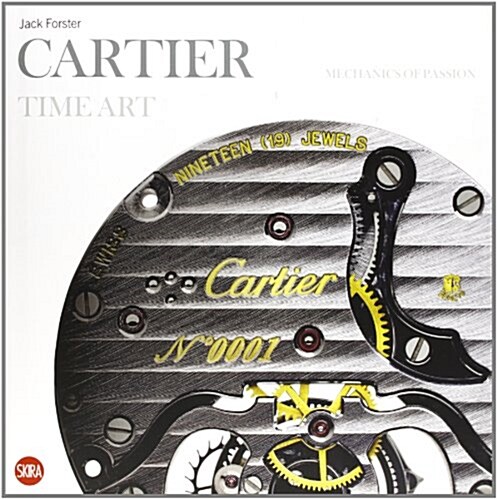 Cartier Time Art : Mechanics of Passion (Hardcover, German ed)