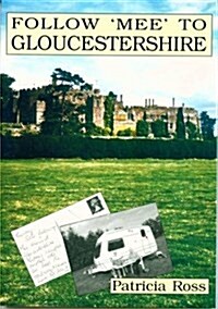 Follow mee to Gloucestershire (Paperback)