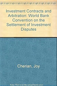 Investment Contracts and Arbitration (Hardcover)