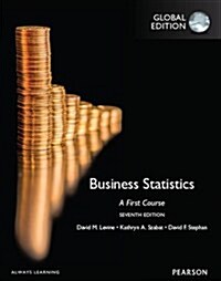 [중고] Business Statistics: A First Course, Global Edition (Paperback, 7 ed)