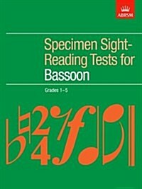 Specimen Sight-Reading Tests for Bassoon, Grades 1-5 (Sheet Music)