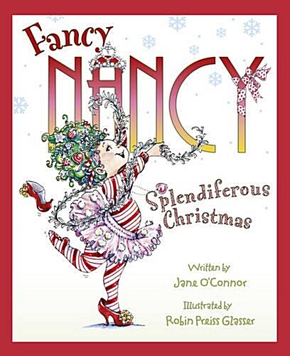 [중고] Fancy Nancy Splendiferous Christmas (Paperback)