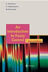 An Introduction to Fuzzy Control (Paperback, 2)