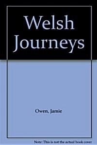 Welsh Journeys (Hardcover)