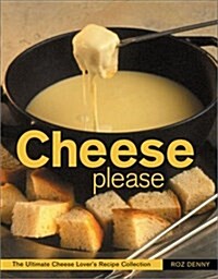 Cheese Please (Paperback)