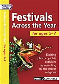 Festivals Across the Year 5-7 (Paperback)
