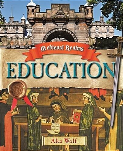 Medieval Realms: Education (Paperback)