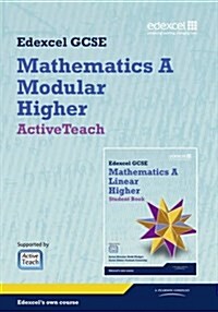 GCSE Maths Edexcel 2010: Spec A Higher ActiveTeach Pack with CDROM (Package)