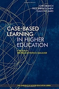 Case-Based Learning in Higher Education (Hardcover)