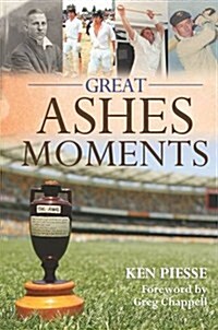 Great Ashes Moments (Hardcover)