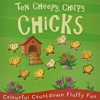 Ten Cheepy, Chirpy Chicks (Paperback)