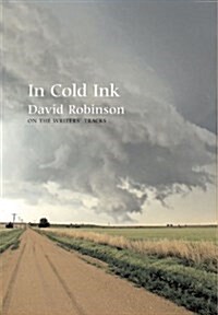 In Cold Ink : On the Writers Tracks (Paperback)