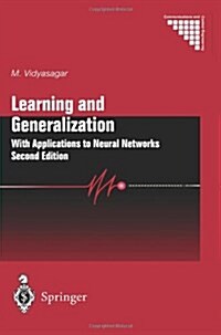 Learning and Generalisation : With Applications to Neural Networks (Paperback, Softcover reprint of hardcover 2nd ed. 2002)