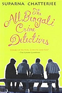 The All Bengali Crime Detectives (Paperback)