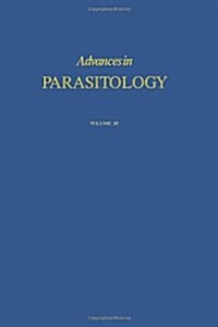 ADVANCES IN PARASITOLOGY VOLUME 30 APL (Paperback)