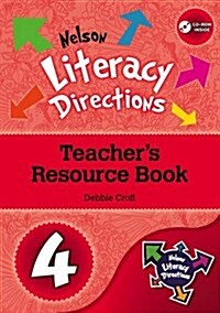 Nelson Literacy Directions 4 Teachers Resource Book (Package)