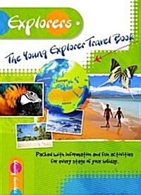 The Young Explorer Travel Book : A Travel Guide for Children (Spiral Bound)