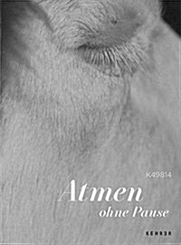 Atem Ohne Pause (Hardcover)