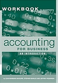 Accounting for Business : An Introductory Workbook (Paperback)