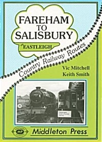 Fareham to Salisbury (Hardcover)