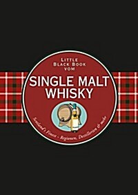 Das Little Black Book vom Single Malt Whisky (Hardcover)