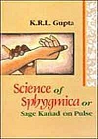 Science of Sphygmica (Hardcover)