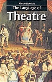 The Language of Theatre (Paperback)