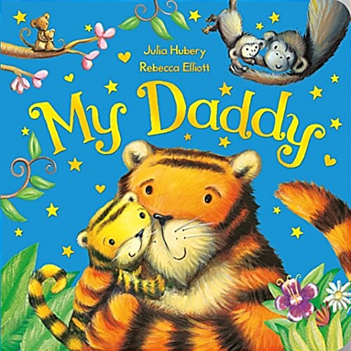 My Daddy (Board Book, Main Market Ed.)