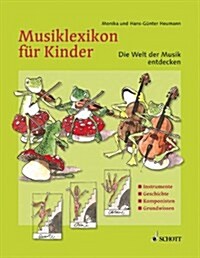 MUSIKLEXIKON FR KINDER (Hardcover)
