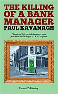 The Killing of a Bank Manager (Paperback)