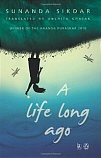 LIFE LONG AGO (Paperback)