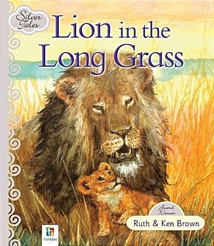 Lion in the Long Grass (Hardcover)