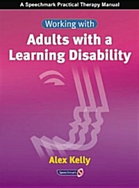 Working with Adults with a Learning Disability (Paperback, New ed)