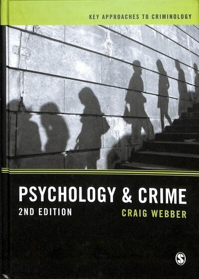 Psychology and Crime : A Transdisciplinary Perspective (Hardcover, 2 Revised edition)