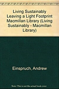 Leaving a Light Footprint (Hardcover, New ed)