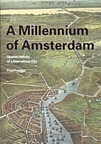 A Millennium of Amsterdam (Paperback)