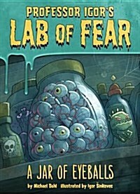 A Jar of Eyeballs (Paperback)